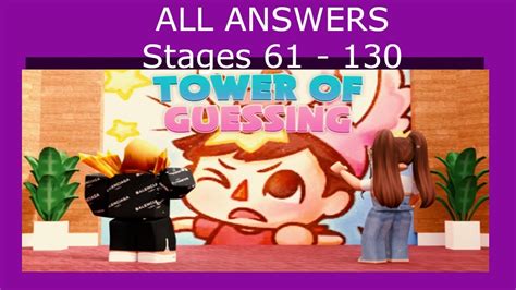 Level 126 to 150. . 100 floors tower of guessing roblox answers